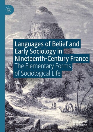 Cover image: Languages of Belief and Early Sociology in Nineteenth-Century France 9783031700224