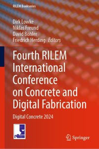 Cover image: Fourth RILEM International Conference on Concrete and Digital Fabrication 9783031700309