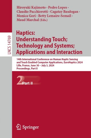 Cover image: Haptics: Understanding Touch; Technology and Systems; Applications and Interaction 9783031700606
