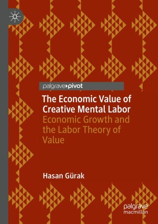 Immagine di copertina: The Economic Value of Creative Mental Labor 9783031701092