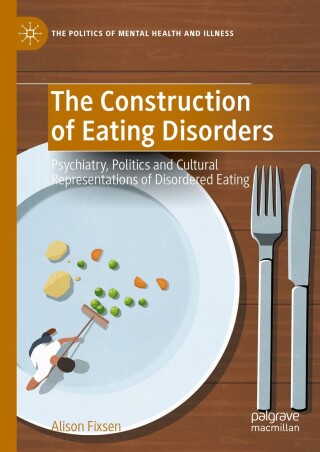 Cover image: The Construction of Eating Disorders 9783031703171