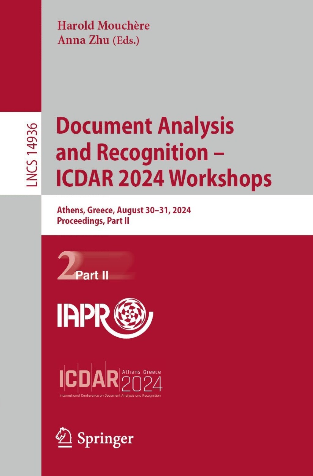 Document Analysis and Recognition Icdar 2024 Workshops: Athens, Greece, August 3031, 2024, Proceedings