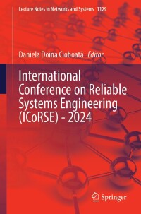 Cover image: International Conference on Reliable Systems Engineering (ICoRSE) - 2024 9783031706691