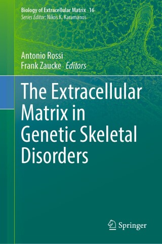 Cover image: The Extracellular Matrix in Genetic Skeletal Disorders 9783031708343