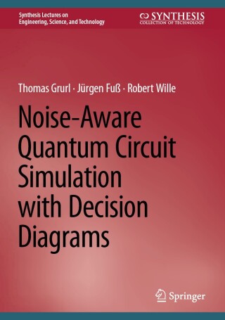 Cover image: Noise-Aware Quantum Circuit Simulation with Decision Diagrams 9783031710353