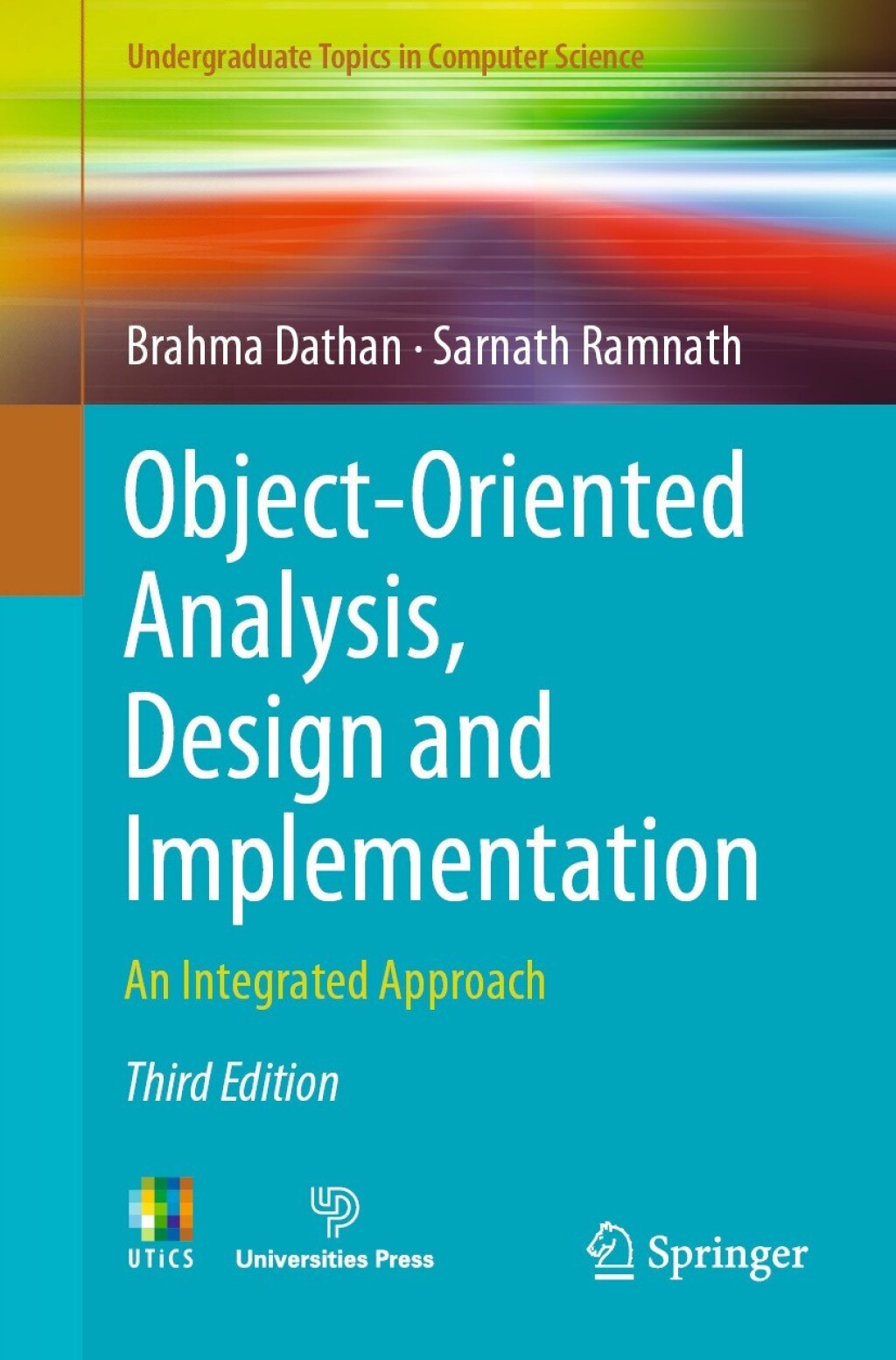 Object-Oriented Analysis, Design and Implementation An Integrated Approach 3rd Edition