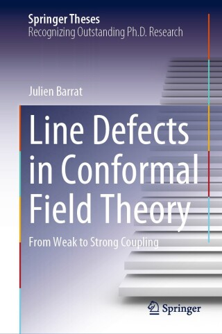 Immagine di copertina: Line Defects in Conformal Field Theory 9783031713477