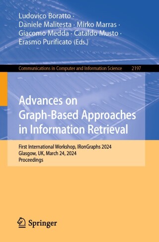Cover image: Advances on Graph-Based Approaches in Information Retrieval 9783031713811