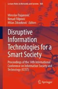 Imagen de portada: Disruptive Information Technologies for a Smart Society 9783031714184