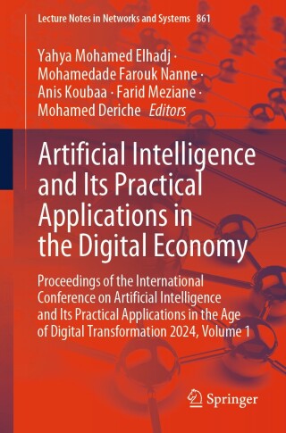 Cover image: Artificial Intelligence and Its Practical Applications in the Digital Economy 9783031714252