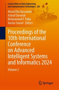 Cover image: Proceedings of the 10th International Conference on Advanced Intelligent Systems and Informatics 2024 9783031716188