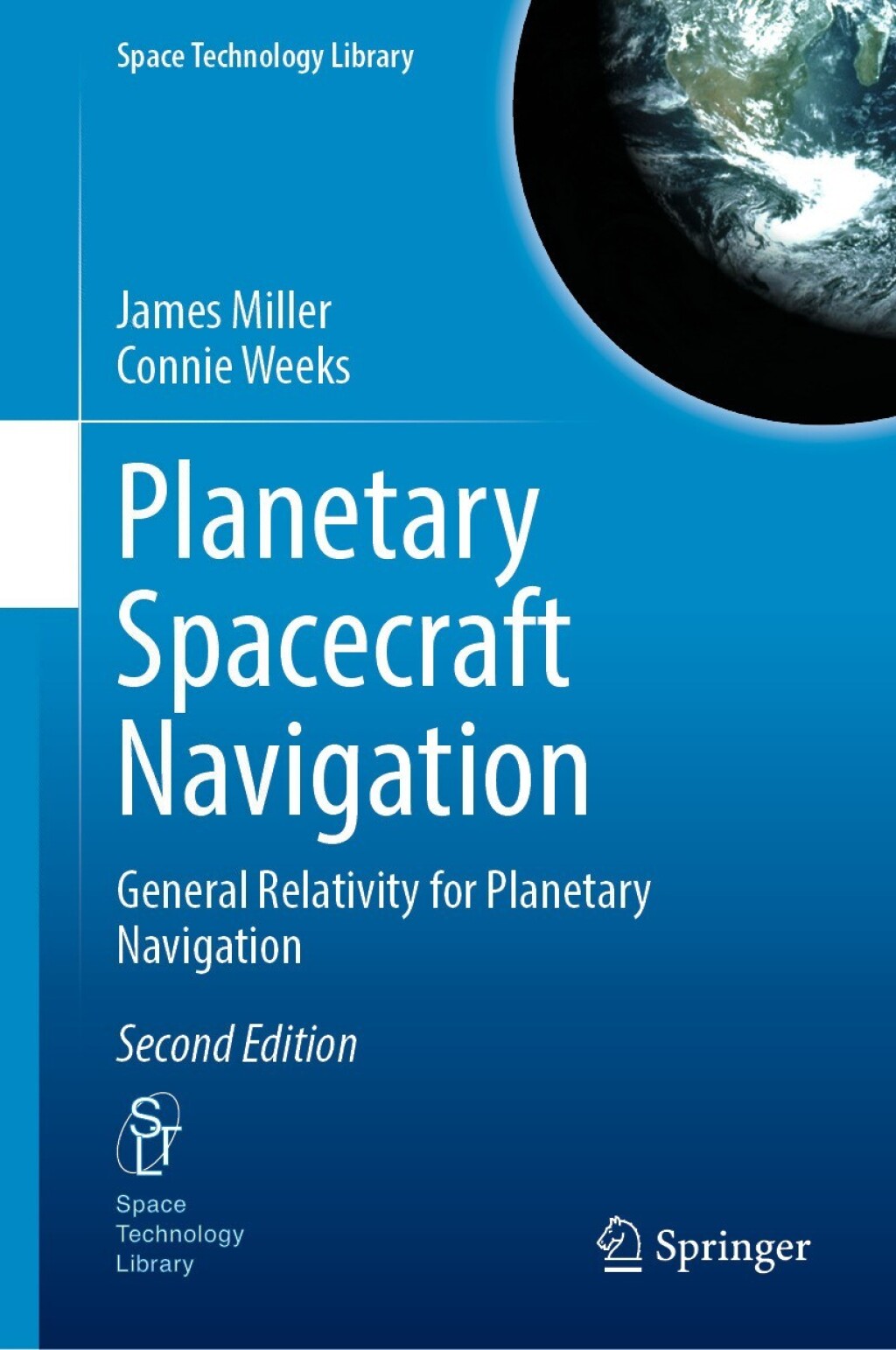 Planetary Spacecraft Navigation General Relativity for Planetary Navigation 2nd Edition
