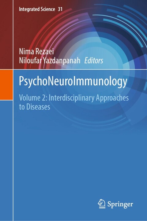 PsychoNeuroImmunology: Volume 2: Interdisciplinary Approaches to Diseases - FULL INSTANT DOWNLOAD | PDF DOCX EPUB