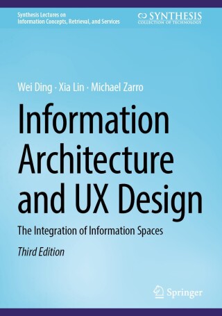 Imagen de portada: Information Architecture and UX Design 3rd edition 9783031721373