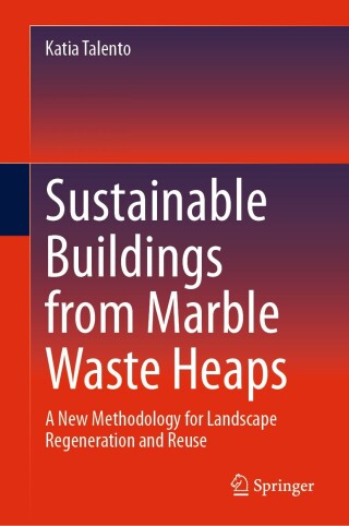 Cover image: Sustainable Buildings from Marble Waste Heaps 9783031721458