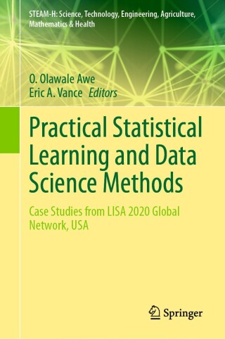 Cover image: Practical Statistical Learning and Data Science Methods 9783031722141