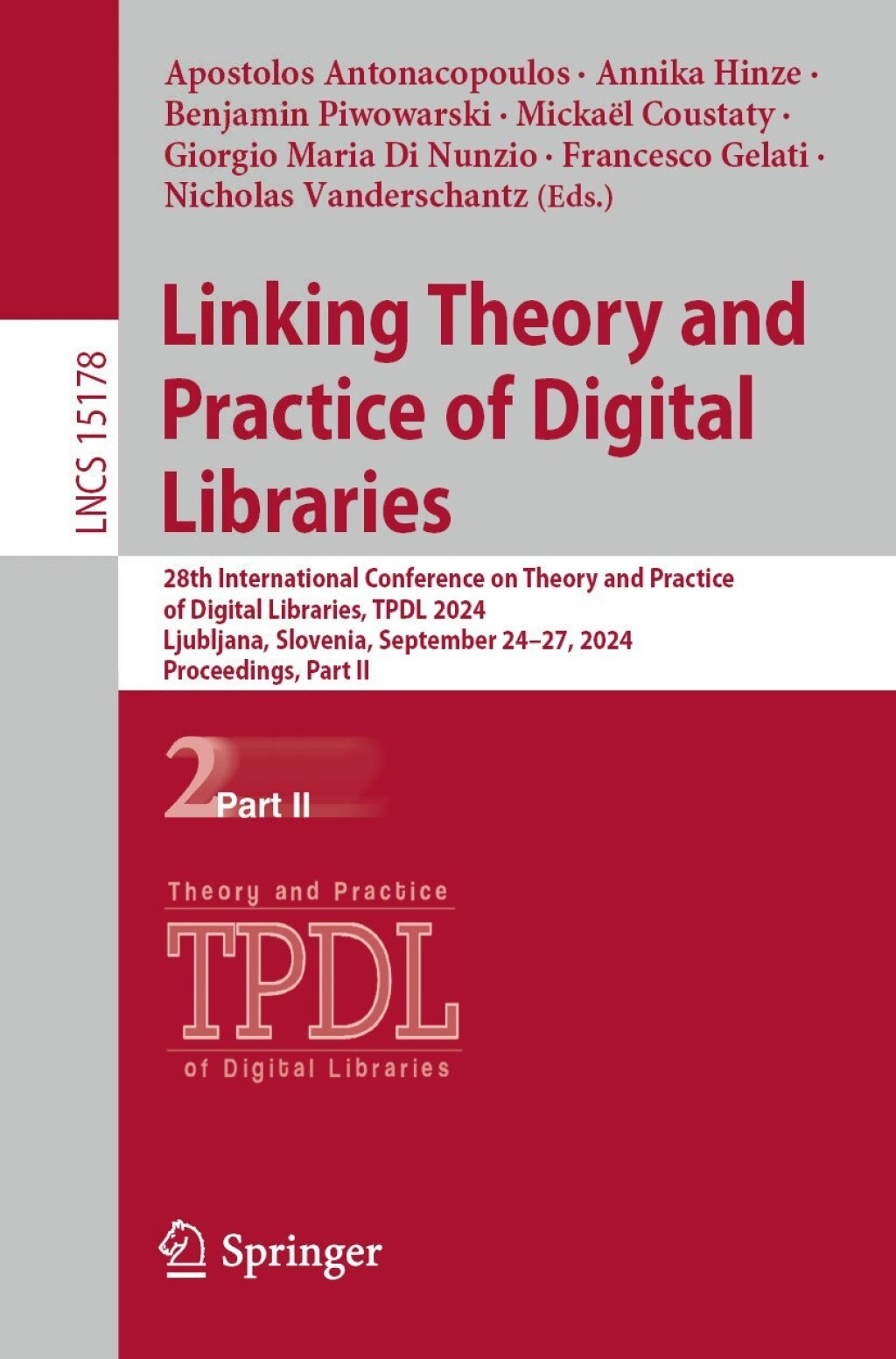 Linking Theory and Practice of Digital Libraries 28th International Conference on Theory and Practice of Digital Libraries, TPDL 2024, Ljubljana, Slovenia, September 24–27, 2024, Proceedings, Part II