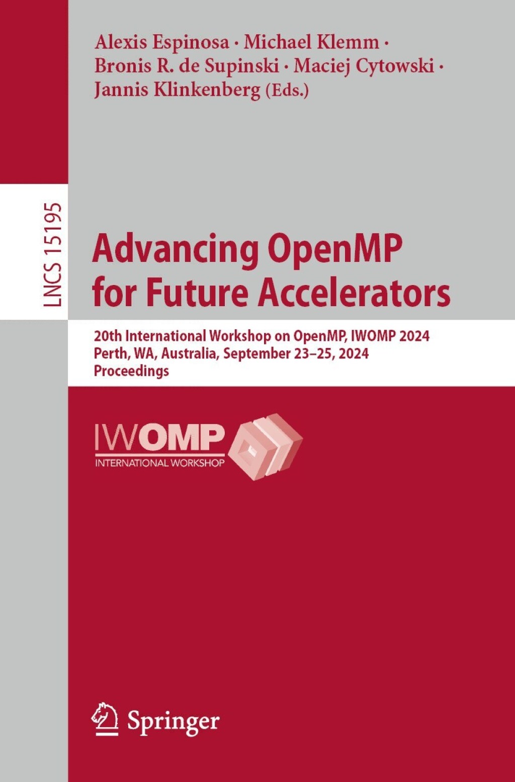 Advancing OpenMP for Future Accelerators 20th International Workshop on OpenMP, IWOMP 2024, Perth, WA, Australia, September 23–25, 2024, Proceedings
