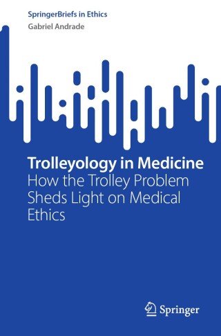 Cover image: Trolleyology in Medicine 9783031728051