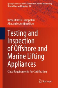 Immagine di copertina: Testing and Inspection of Offshore and Marine Lifting Appliances 9783031728082