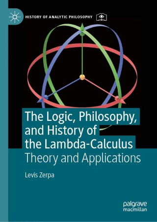 Cover image: The Logic, Philosophy, and History of the Lambda-Calculus 9783031728501