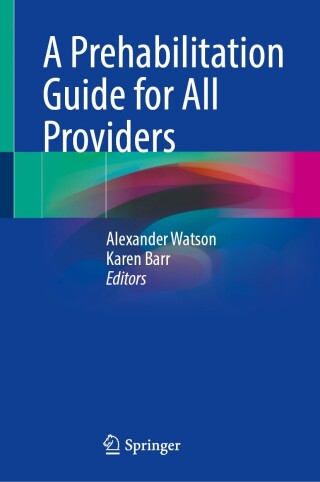 Cover image: A Prehabilitation Guide for All Providers 9783031728617