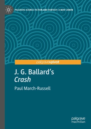 Cover image: J. G. Ballard's "Crash" 9783031730931