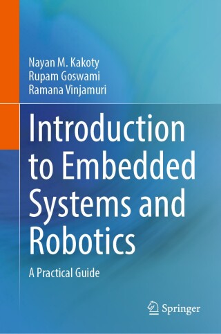Cover image: Introduction to Embedded Systems and Robotics 9783031730979