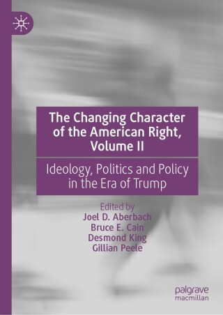 Cover image: The Changing Character of the American Right, Volume II 9783031731716