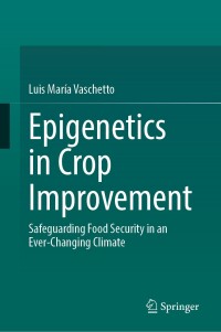 Cover image: Epigenetics in Crop Improvement 9783031731754