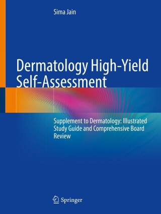 Cover image: Dermatology High-Yield Self-Assessment 9783031732621