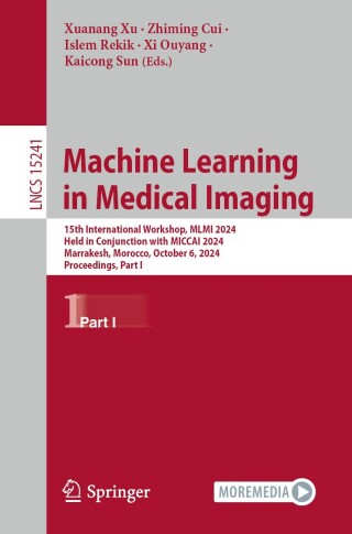 صورة الغلاف: Machine Learning in Medical Imaging 9783031732836