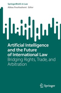 Cover image: Artificial Intelligence and the Future of International Law 9783031733338