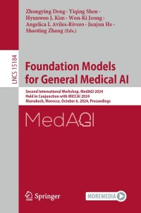 Cover image: Foundation Models for General Medical AI 9783031734700