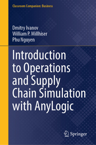 Cover image: Introduction to Operations and Supply Chain Simulation with AnyLogic 9783031736636