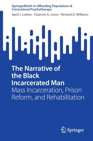 Cover image: The Narrative of the Black Incarcerated Man 9783031738371