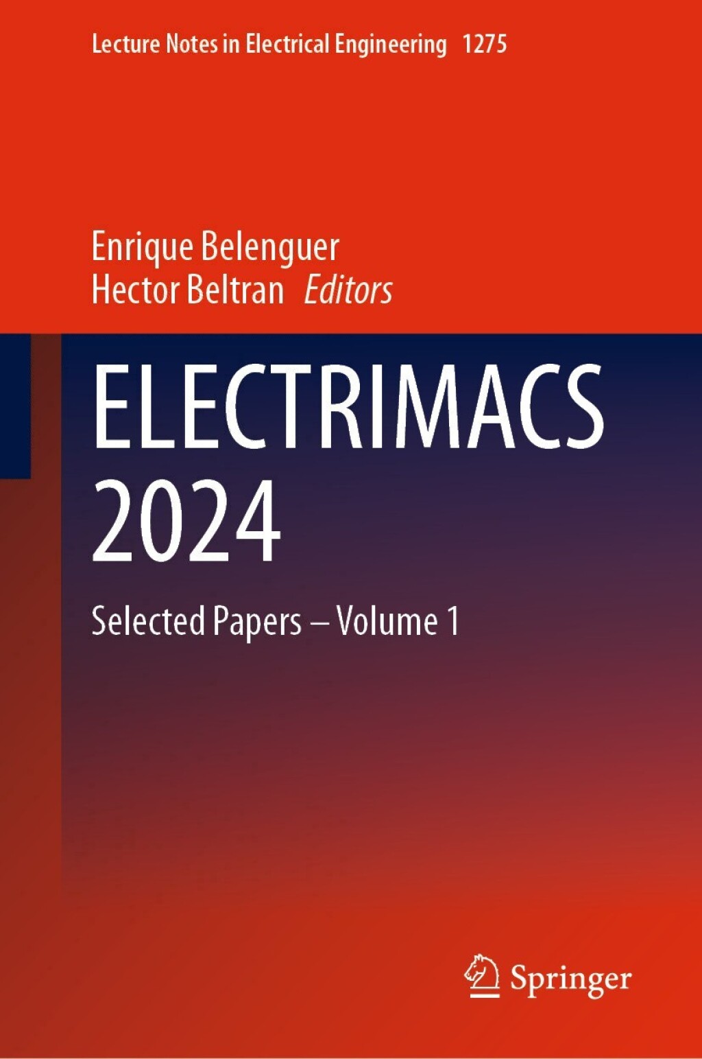 ELECTRIMACS 2024 Selected Papers – Volume 1