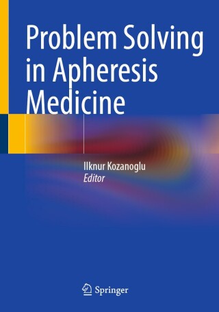 Cover image: Problem Solving in Apheresis Medicine 9783031740800