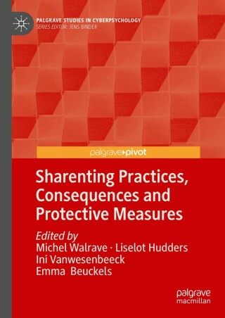 Imagen de portada: Sharenting Practices, Consequences and Protective Measures 9783031741043