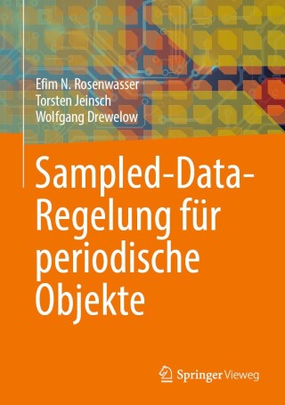 Cover image: Sampled-Data-Regelung für periodische Objekte 9783031741081