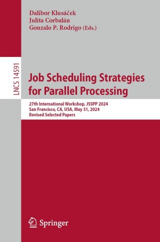 Cover image: Job Scheduling Strategies for Parallel Processing 9783031744297