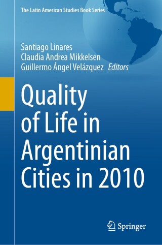 Cover image: Quality of Life in Argentinian Cities in 2010 9783031744617