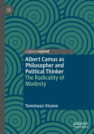 Cover image: Albert Camus as Philosopher and Political Thinker 9783031745638