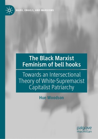 Cover image: The Black Marxist Feminism of bell hooks 9783031746963