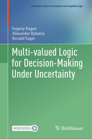 Imagen de portada: Multi-valued Logic for Decision-Making Under Uncertainty 9783031747618