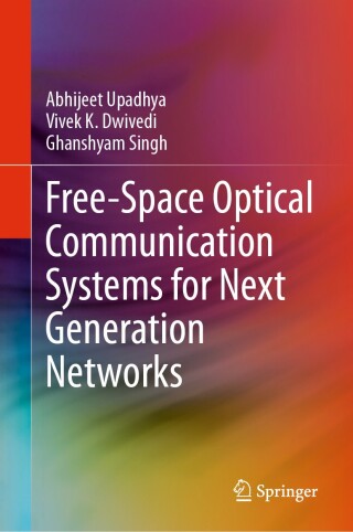 Cover image: Free-Space Optical Communication Systems for Next Generation Networks 9783031748042