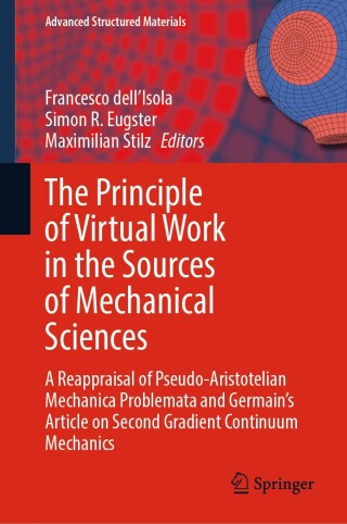 表紙画像: The Principle of Virtual Work in the Sources of Mechanical Sciences 9783031749667