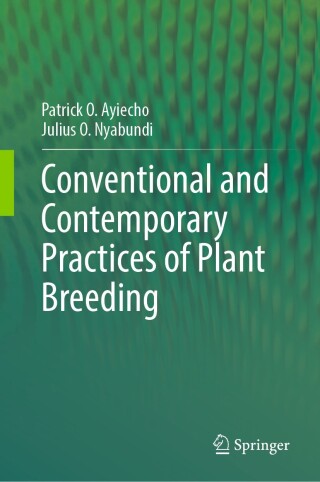 Omslagafbeelding: Conventional and Contemporary Practices of Plant Breeding 9783031749971