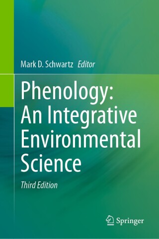 Cover image: Phenology: An Integrative Environmental Science 3rd edition 9783031750267