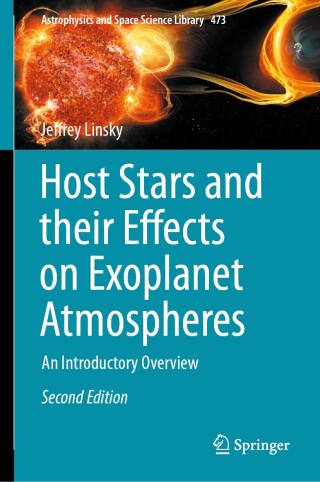 Immagine di copertina: Host Stars and their Effects on Exoplanet Atmospheres 2nd edition 9783031752070